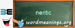 WordMeaning blackboard for neritic